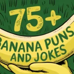 Banana Puns and Jokes