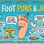 Foot Puns and Jokes
