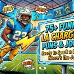 Funny Los Angeles Chargers Puns and Jokes