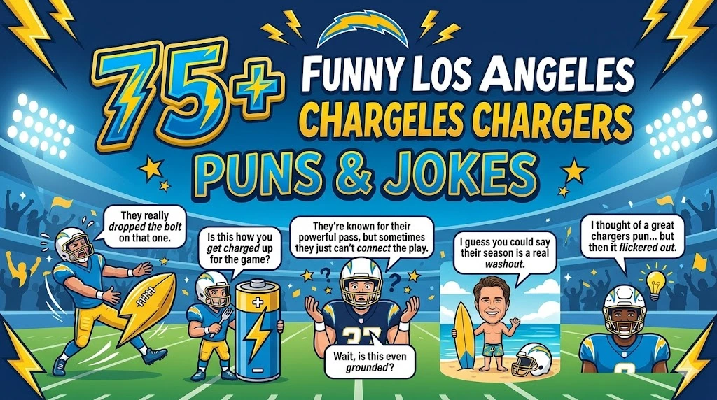 Funny Los Angeles Chargers Puns and Jokes