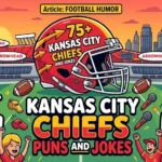 75-kansas-city-chiefs-puns-and-jokes