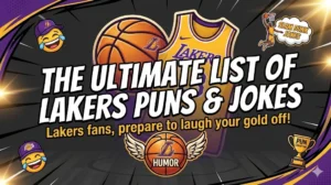 Los Angeles Lakers Puns and Jokes