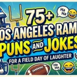 75-los-angeles-rams-puns-and-jokes