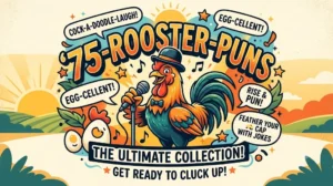 75-rooster-puns
