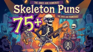 Skeleton Puns