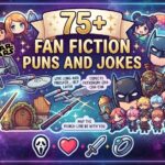 Fan Fiction Puns and Jokes