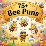 Bee Puns