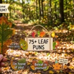 Leaf Puns