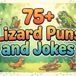 Lizard Puns and Jokes