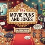 Movie Puns and Jokes