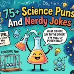 Science Puns And Nerdy Jokes