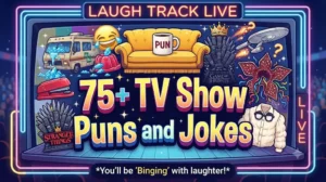 TV Show Puns and Jokes