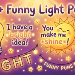 Funny Light Puns