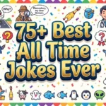 Best All Time Jokes Ever