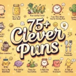 Clever Puns.
