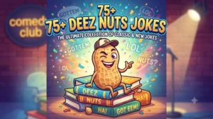 Deez Nuts Jokes