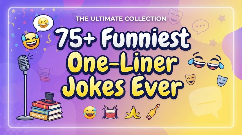 Funniest One-Liner Jokes Ever