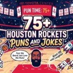Houston Rockets Puns and Jokes