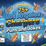 Los Angeles Chargers Puns and Jokes
