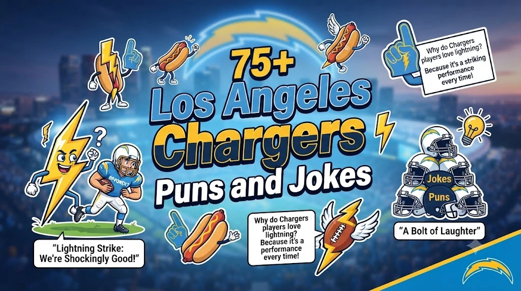 Los Angeles Chargers Puns and Jokes