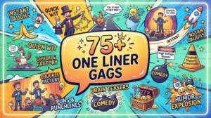 One Liner Gags