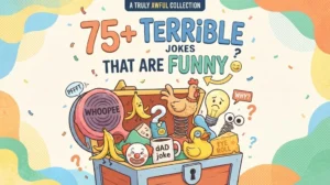 Terrible Jokes That Are Funny