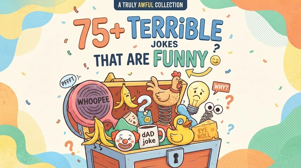 Terrible Jokes That Are Funny